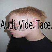 Audi, Vide, Tace.