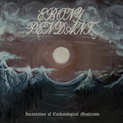Incantation Of Eschatalogical Mysticism