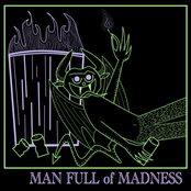 Man Full of Madness