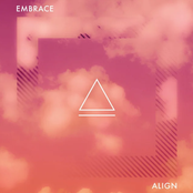 Align: Embrace