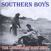 Southern Boys by The Legendary Raw Deal