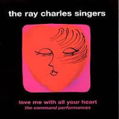 Love Me With All Your Heart by The Ray Charles Singers