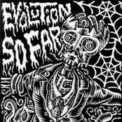 Evolution So Far / Gargantha split