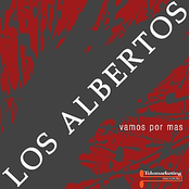 Los Albertos, Vamos Por Mas