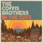 The Coffis Brothers: In The Cuts