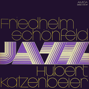 friedhelm schönfeld trio/hubert katzenbeier quintett