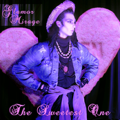 Glamor Mirage: The Sweetest One