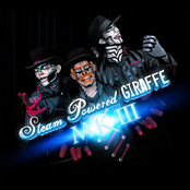 A Way Into Your Heart by Steam Powered Giraffe