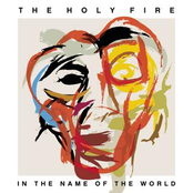 In The Name Of The World by The Holy Fire