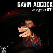 Gavin Adcock: A Cigarette