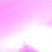 Ready for the World - EP
