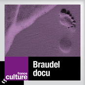 BRAUDEL, L'HISTORIEN DU MONDE   Documentaire