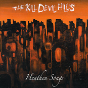 Angry Town by The Kill Devil Hills