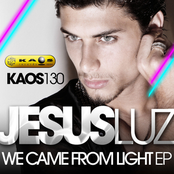 Dj Jesus Luz - We Came From Light Ep