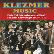 Klezmer: Early Yiddish Instrumental Music 1908-1927