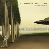 Chevelle: Sci-Fi Crimes