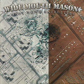 I Love Not Loving You by Wide Mouth Mason