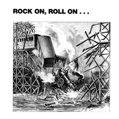 Rock On, Roll On...