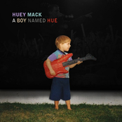 A Boy Named Hue by Huey Mack