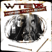 WTE: worse than ever