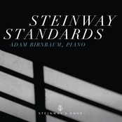 Adam Birnbaum: Steinway Standards