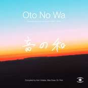 Oto No Wa: Selected Sounds of Japan 1988-2018
