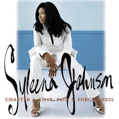 Syleena Johnson: Chapter 1: Love, Pain and Forgiveness