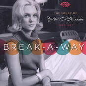 BREAK-A-WAY: The Songs of Jackie DeShannon 1961-1967