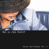 Jill Scott: Who Is Jill Scott? - Words and Sounds, Vol. 1