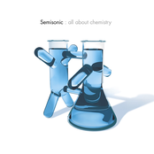 Semisonic: All About Chemistry