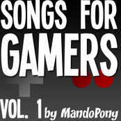 MandoPony: Songs for Gamers, Vol. 1