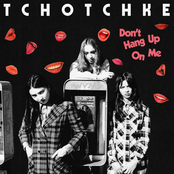 Tchotchke: Don't Hang up on Me