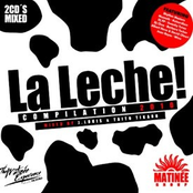 La Leche! Compilation 2010