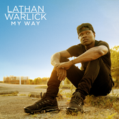 Lathan Warlick: My Way - Deluxe