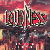 Loudness: Lightning Strikes