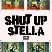 Shut Up Stella