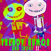 Trendy Humor and Irony, Vol. 2