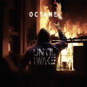 Until I Wake: Octane