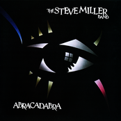 Steve Miller Band: Abracadabra