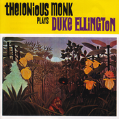 I Got It Bad And That Ain't Good by Thelonious Monk