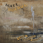 Cold Hearted Disaster