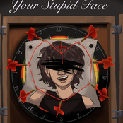 Your Stupid Face - Single