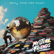 Break Your Own Heart