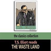 T.S. Eliot Reads The Waste Land