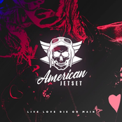 American Jetset: Live Love Die on Main
