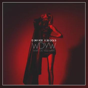 WDYW (What Do You Want)