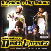 X-Raided & Big No Love presents Cway Muziccorez Death Threatz