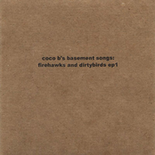 Basement Songs: Firehawks & Dirtybirds Ep1