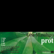 Prot by Oba Masahiro