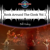 Bill Haley: Rock Around The Clock Vol 1